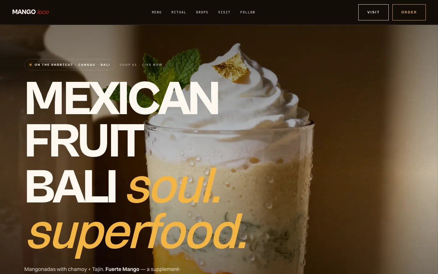 Mango Loco — Mexican street food